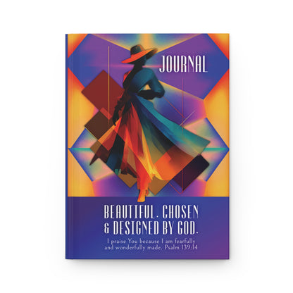 Inspirational Hardcover Journal - "Beautiful, Chosen & Designed by God"