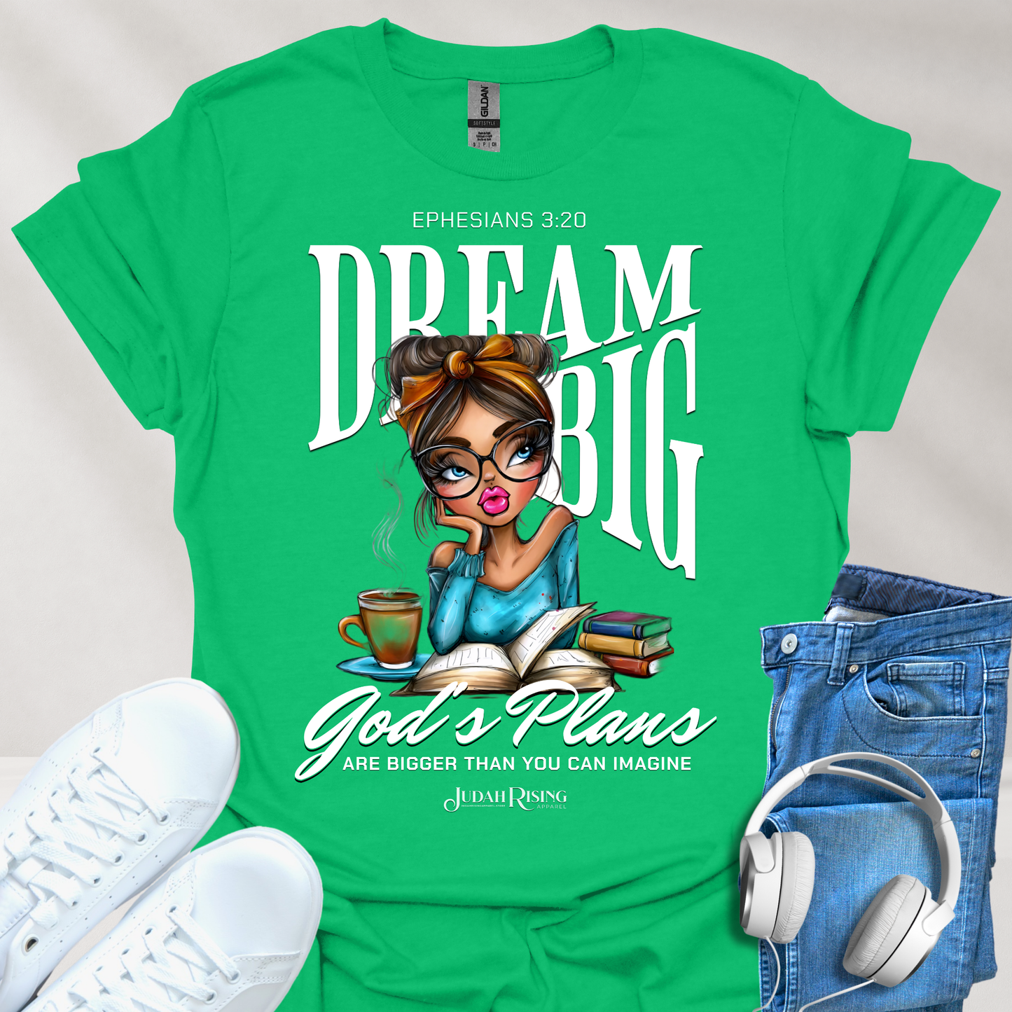 Dream Big. God's Plans Are Bigger