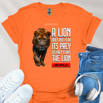 A Lion Does Not Fear Its Prey