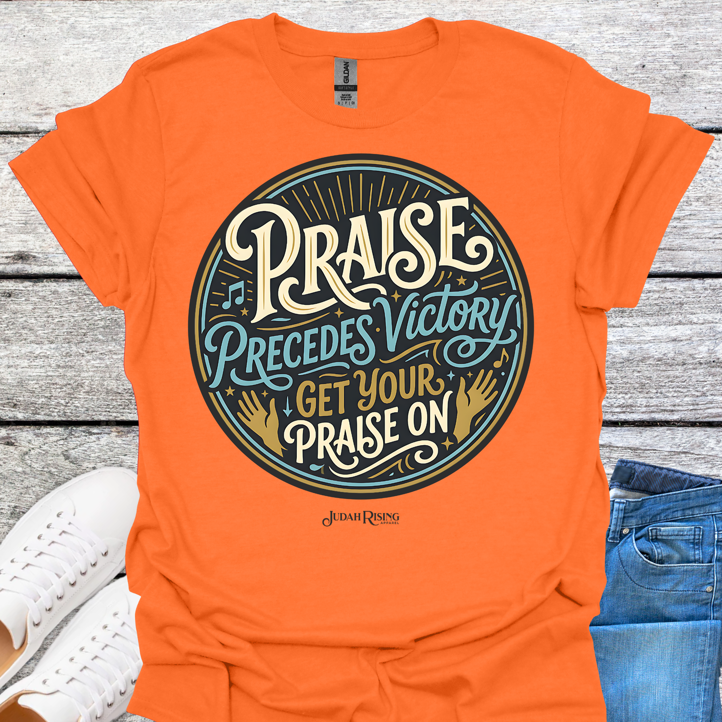 Praise Precedes Victory Get Your Praise On