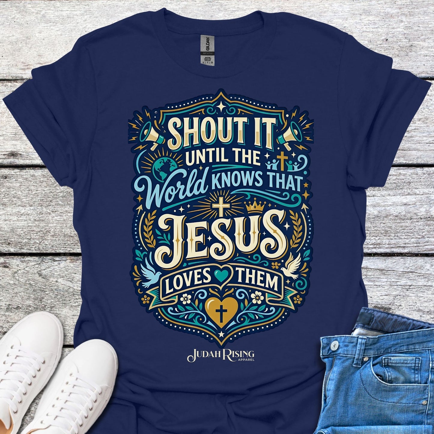 Shout It Until The World Knows