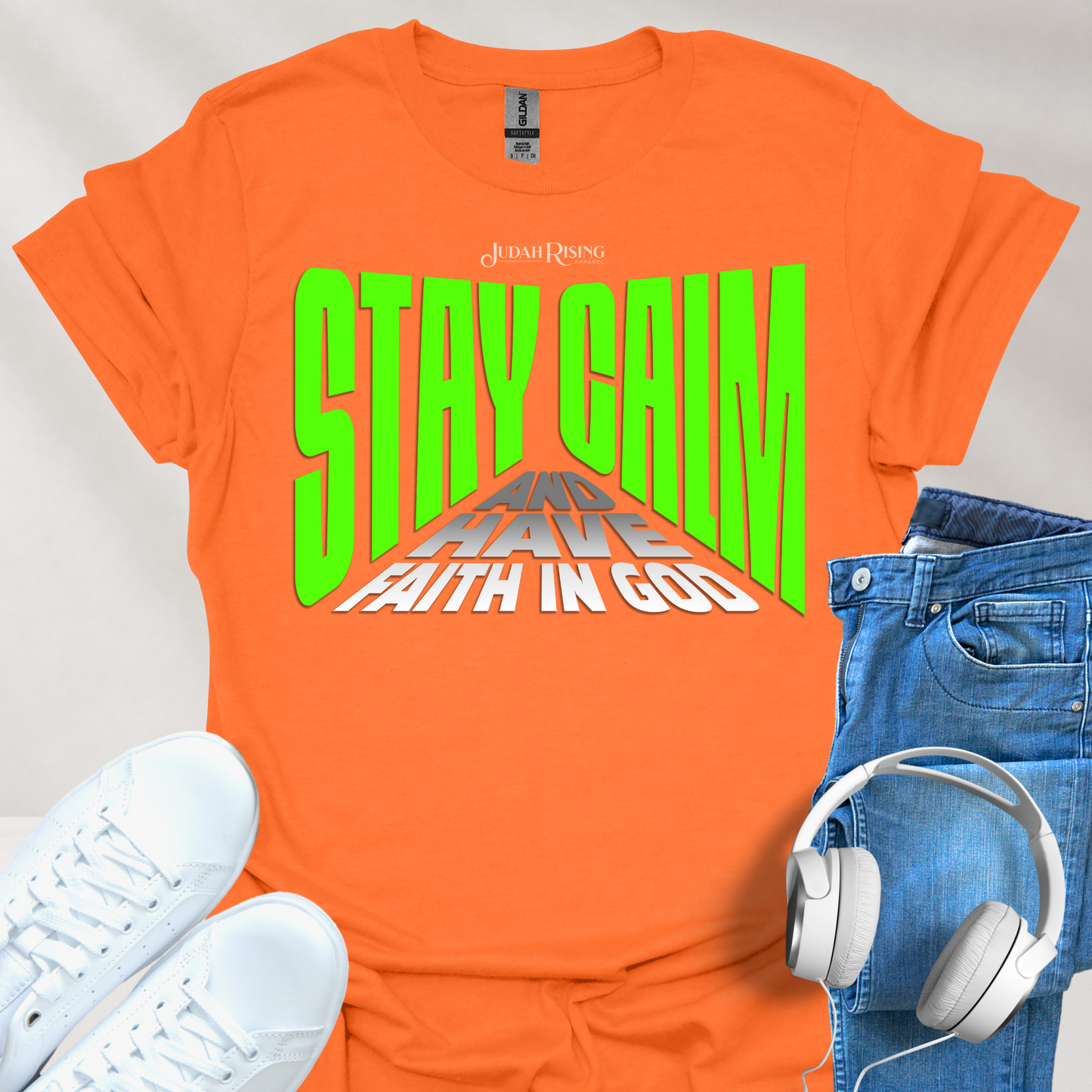 Stay Calm and Have Faith In God