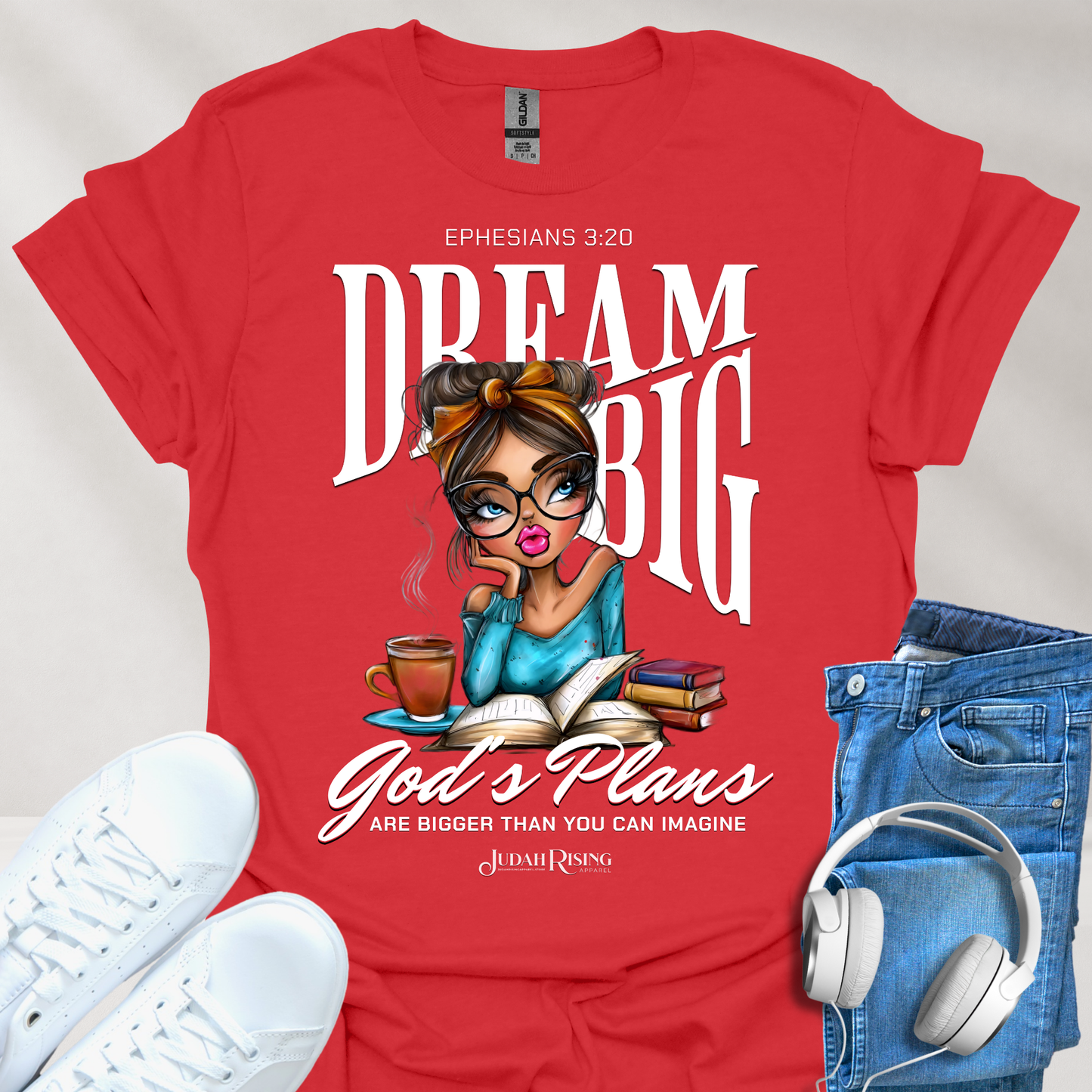 Dream Big. God's Plans Are Bigger