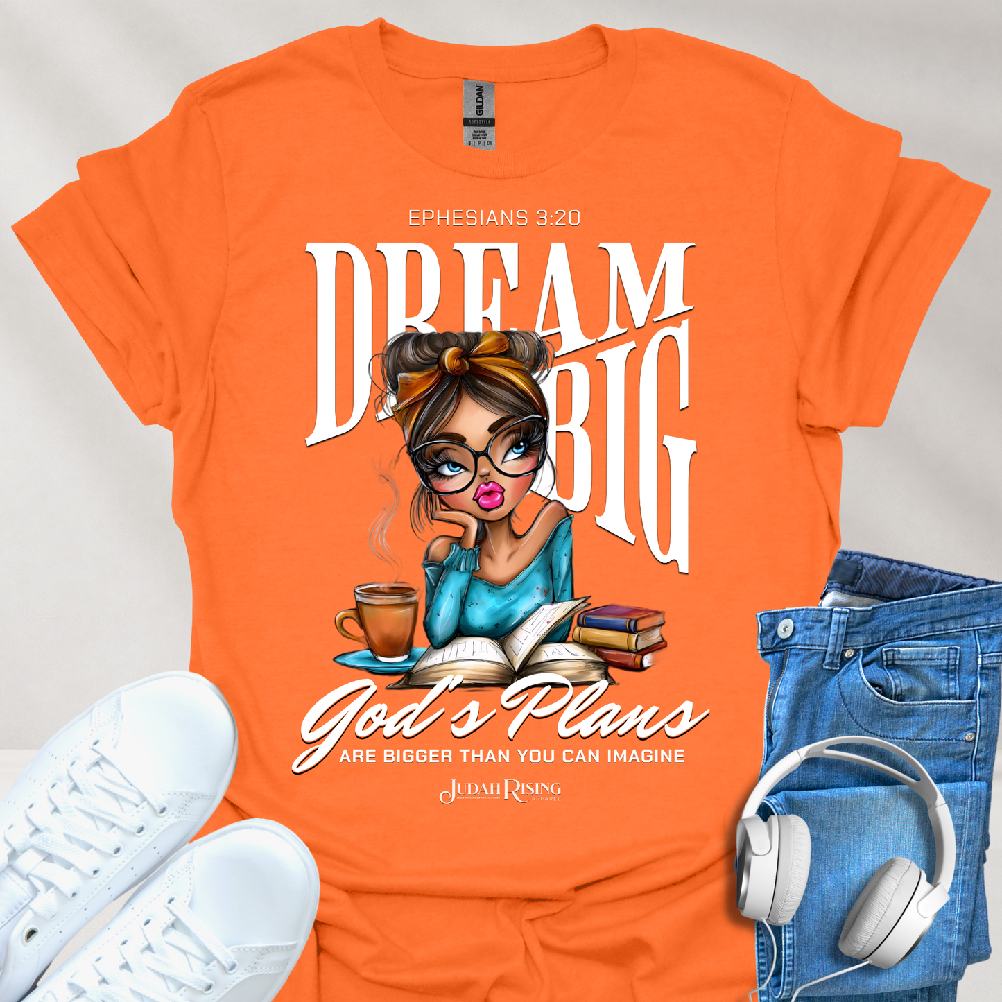 Dream Big. God's Plans Are Bigger