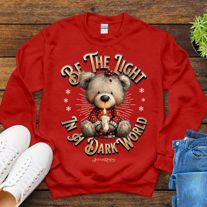 Be The Light In A Dark World Sweatshirt