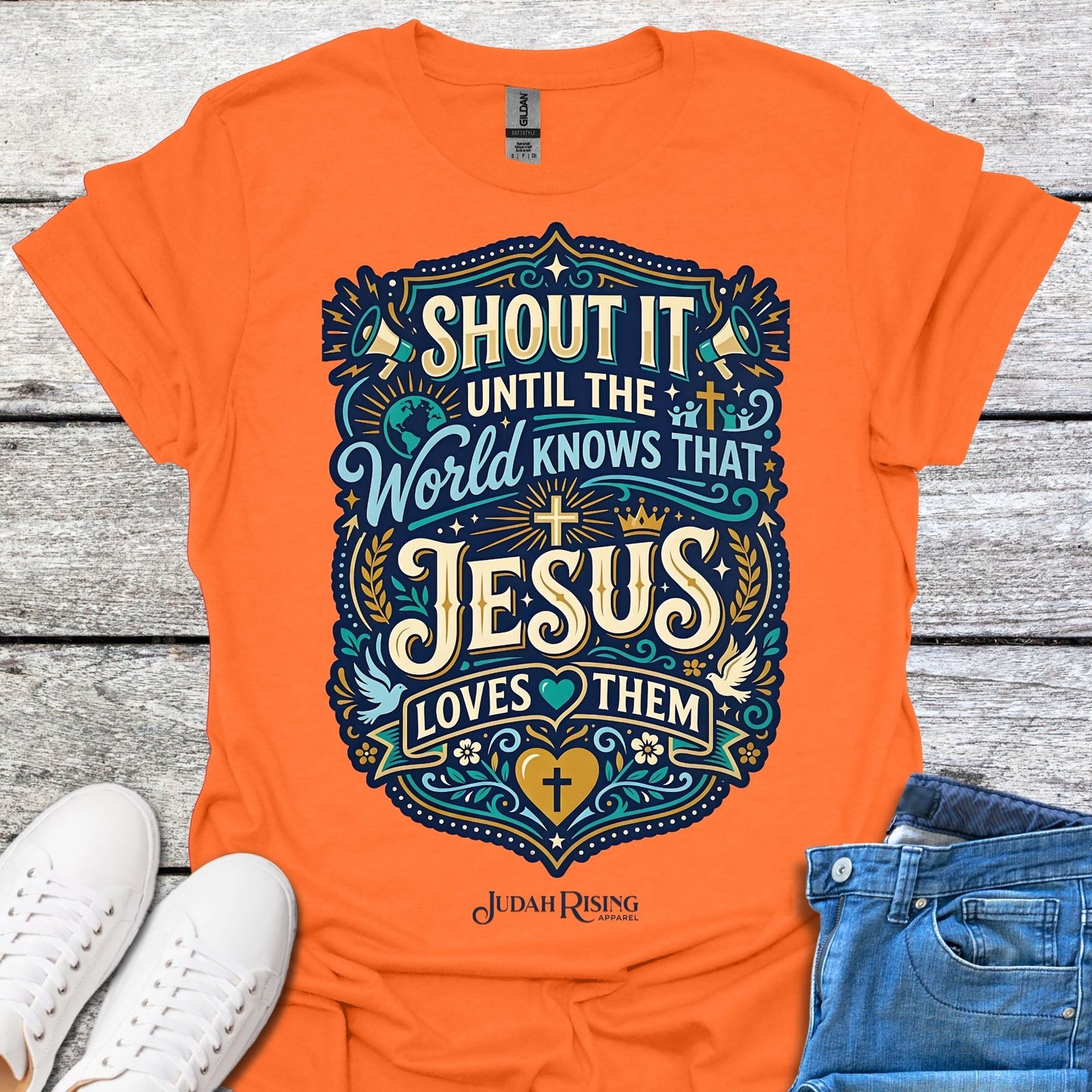 Shout It Until The World Knows