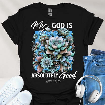 My God Is Absolutely Good