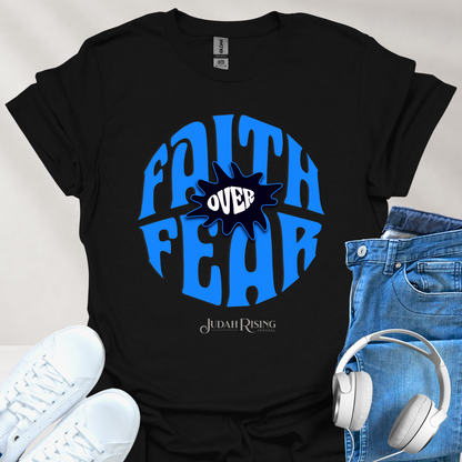 Faith Over Fear