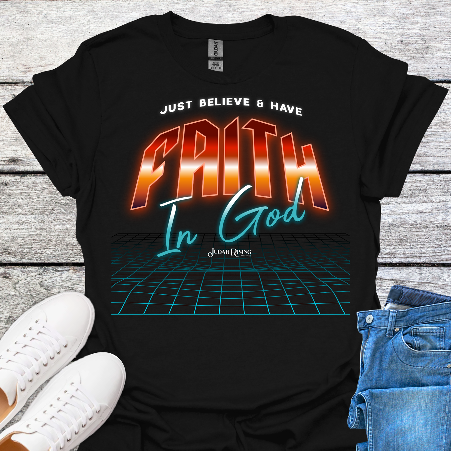 Just Believe & Have Faith In God
