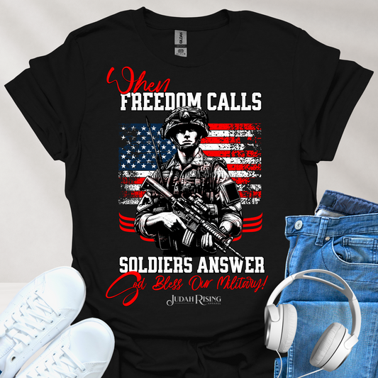 When Freedom Calls Soldiers Answer