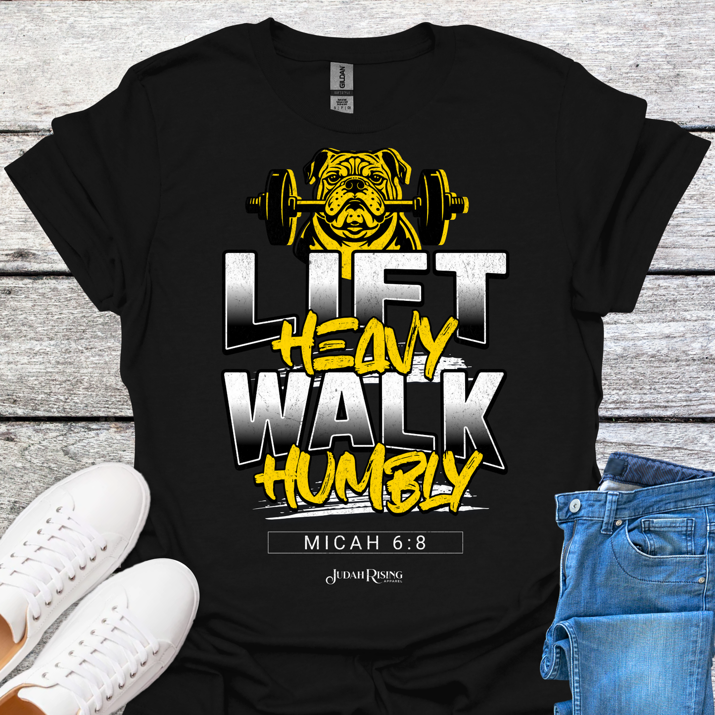 Lift Heavy Walk Humbly