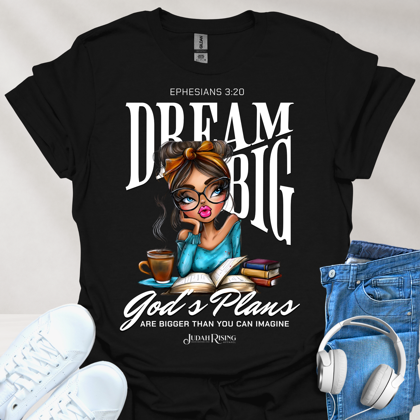Dream Big. God's Plans Are Bigger