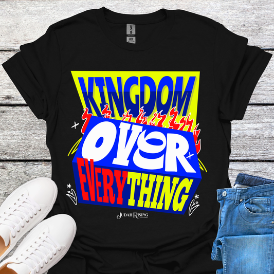 Kingdom Over Everything
