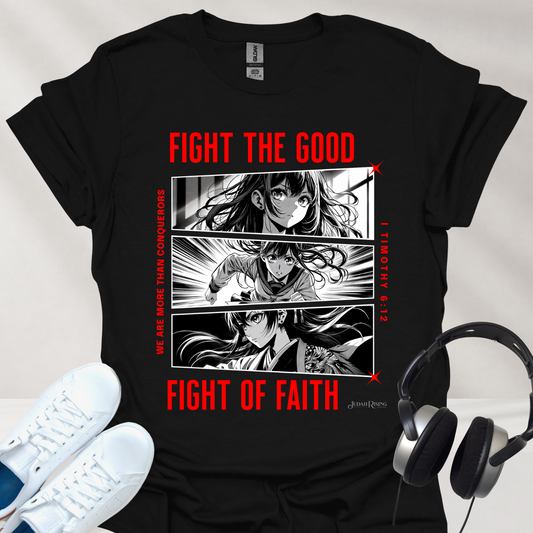 Fight the Good Fight of Faith