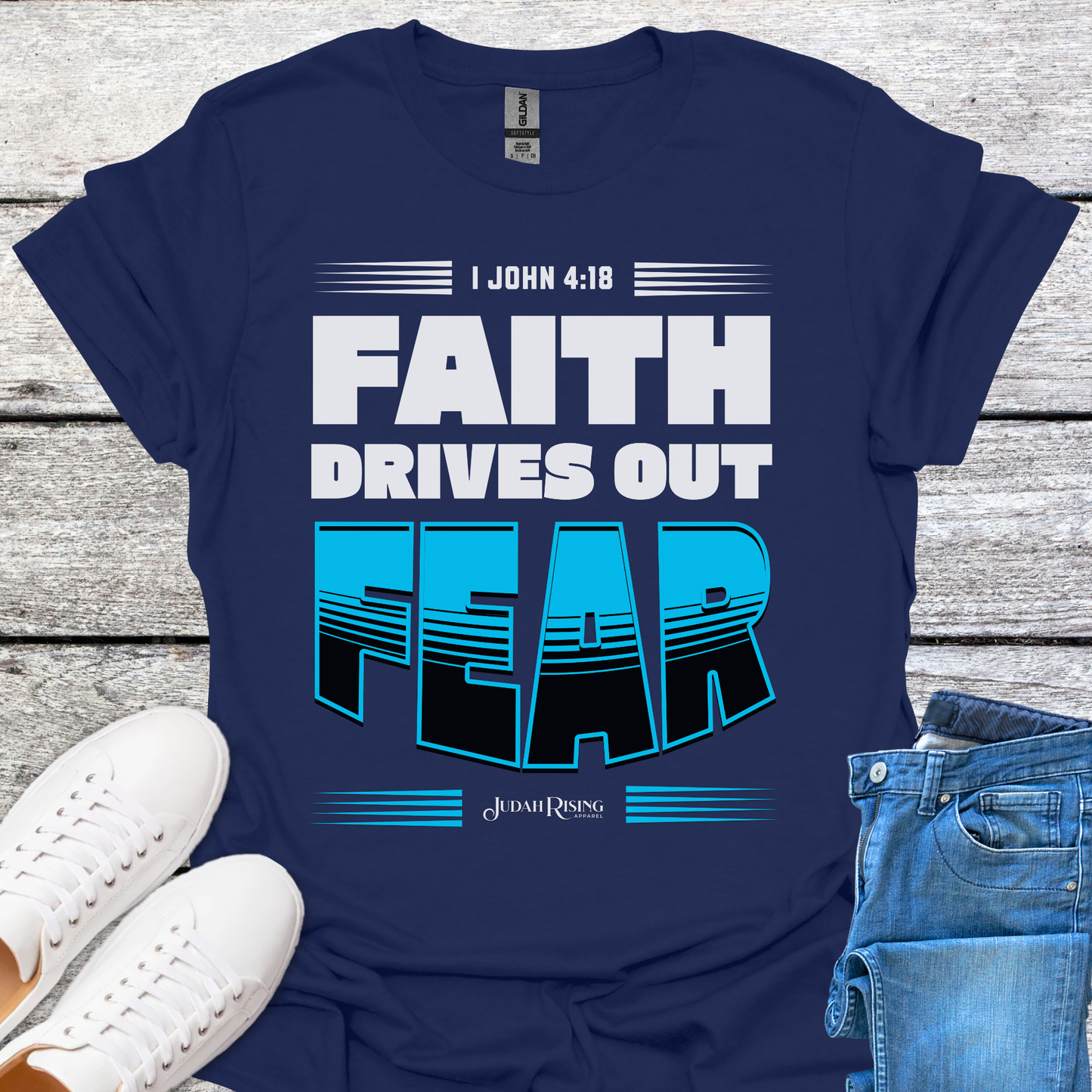 Faith Drives Out Fear