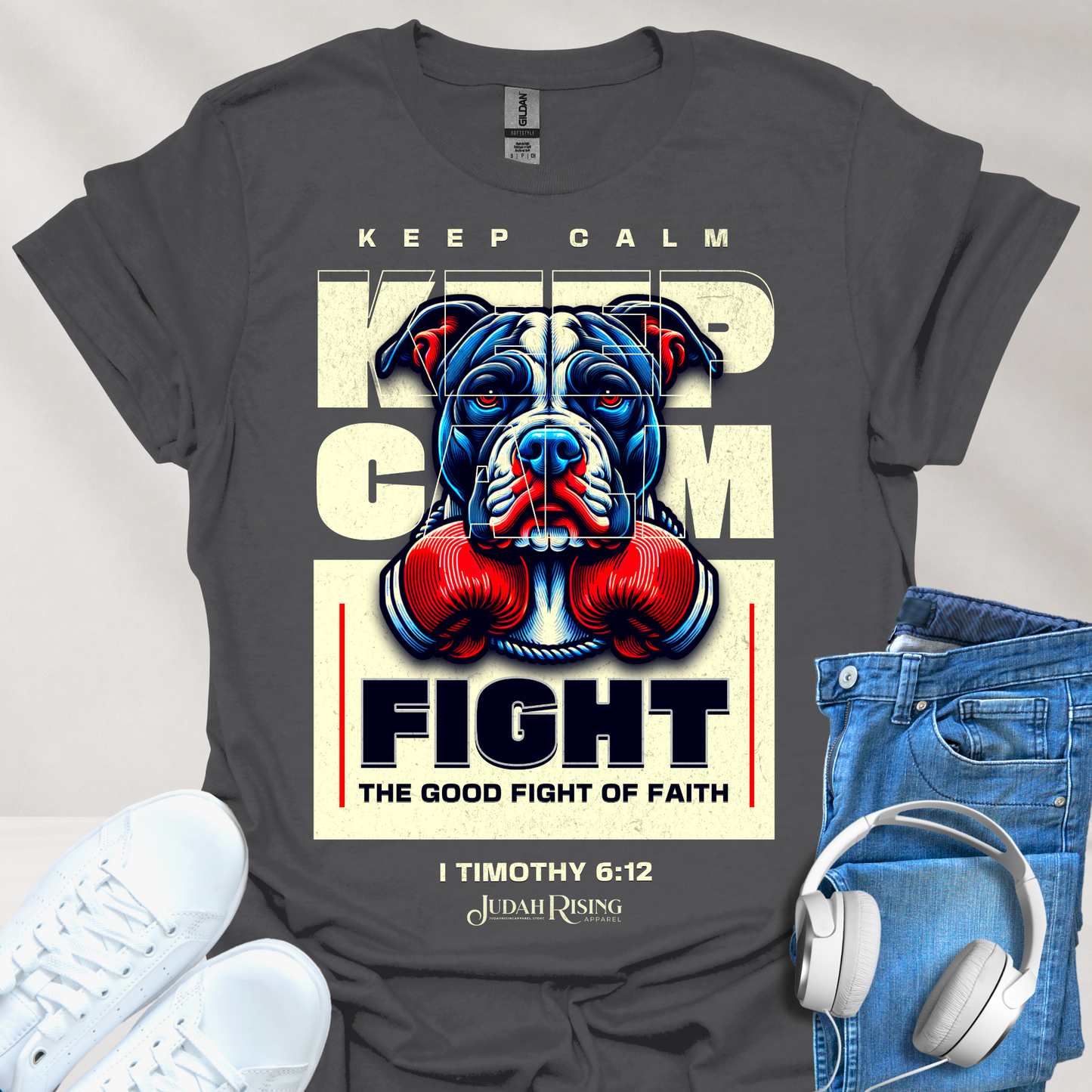 Keep Calm Fight the Good Fight