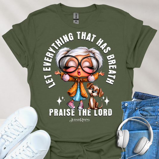 Let Everything That Has Breath Praise the Lord