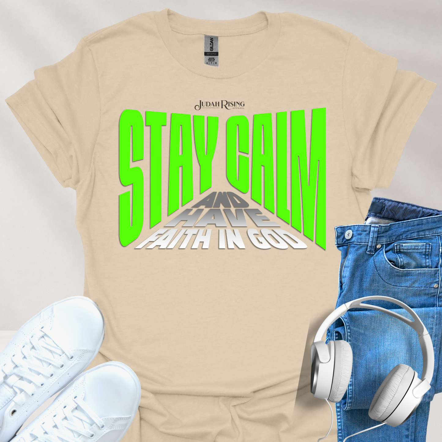 Stay Calm and Have Faith In God