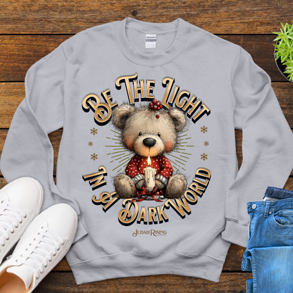 Be The Light In A Dark World Sweatshirt