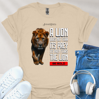 A Lion Does Not Fear Its Prey