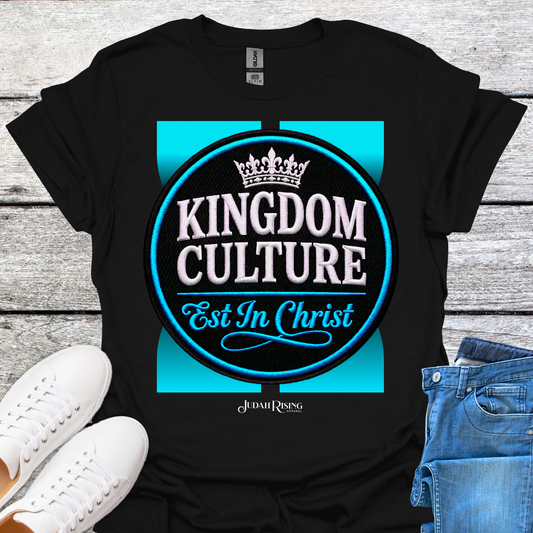 Kingdom Culture Est In Christ