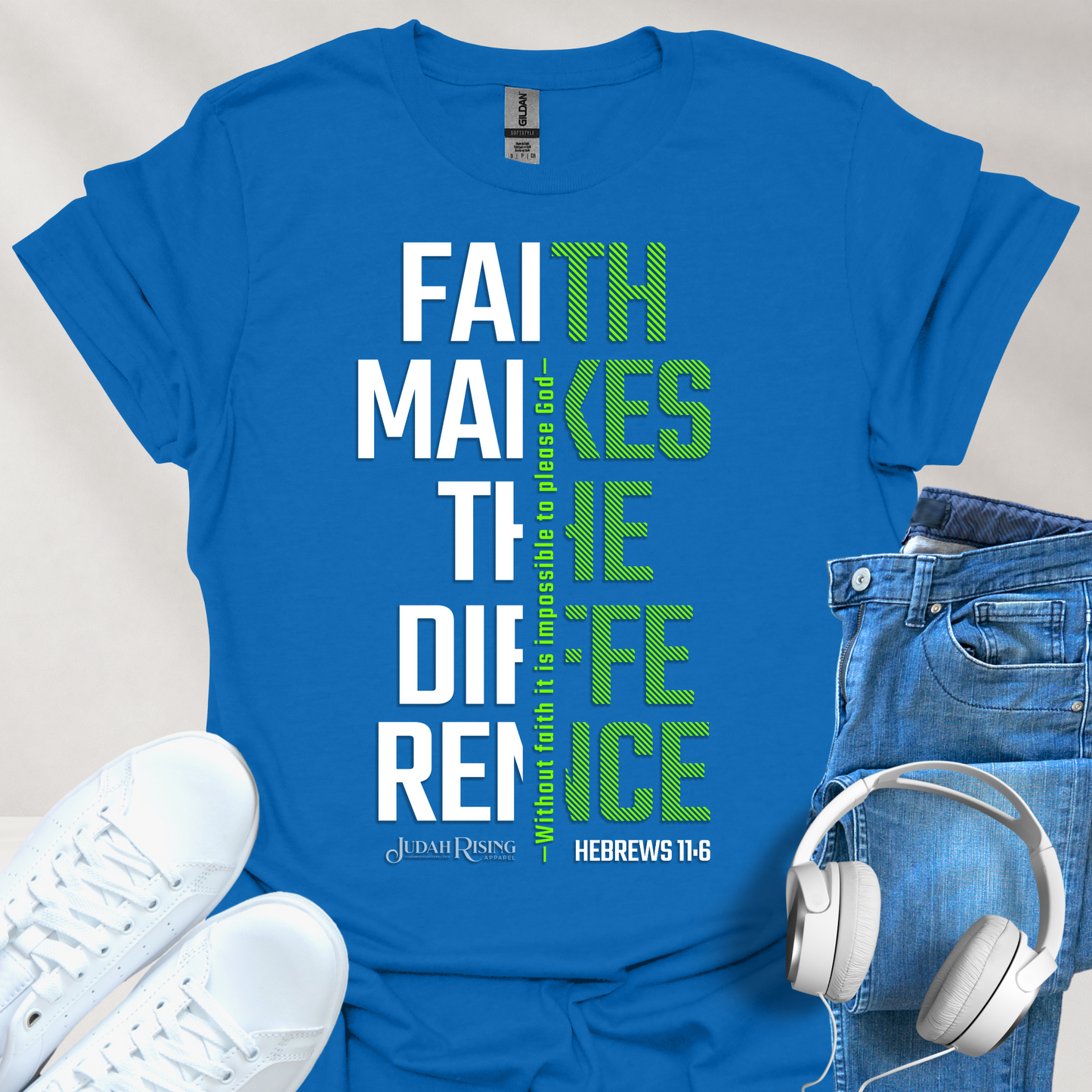 Faith Makes the Difference