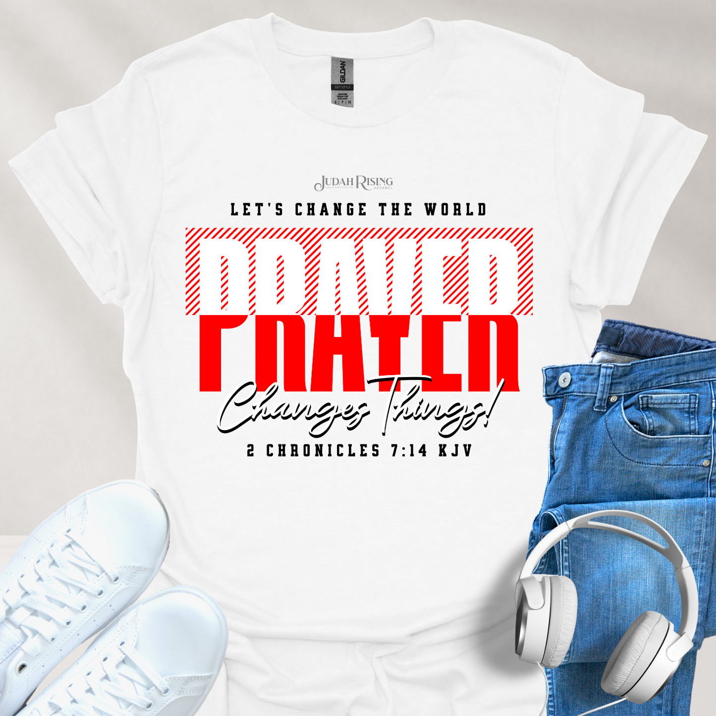 Prayer Changes Things - White