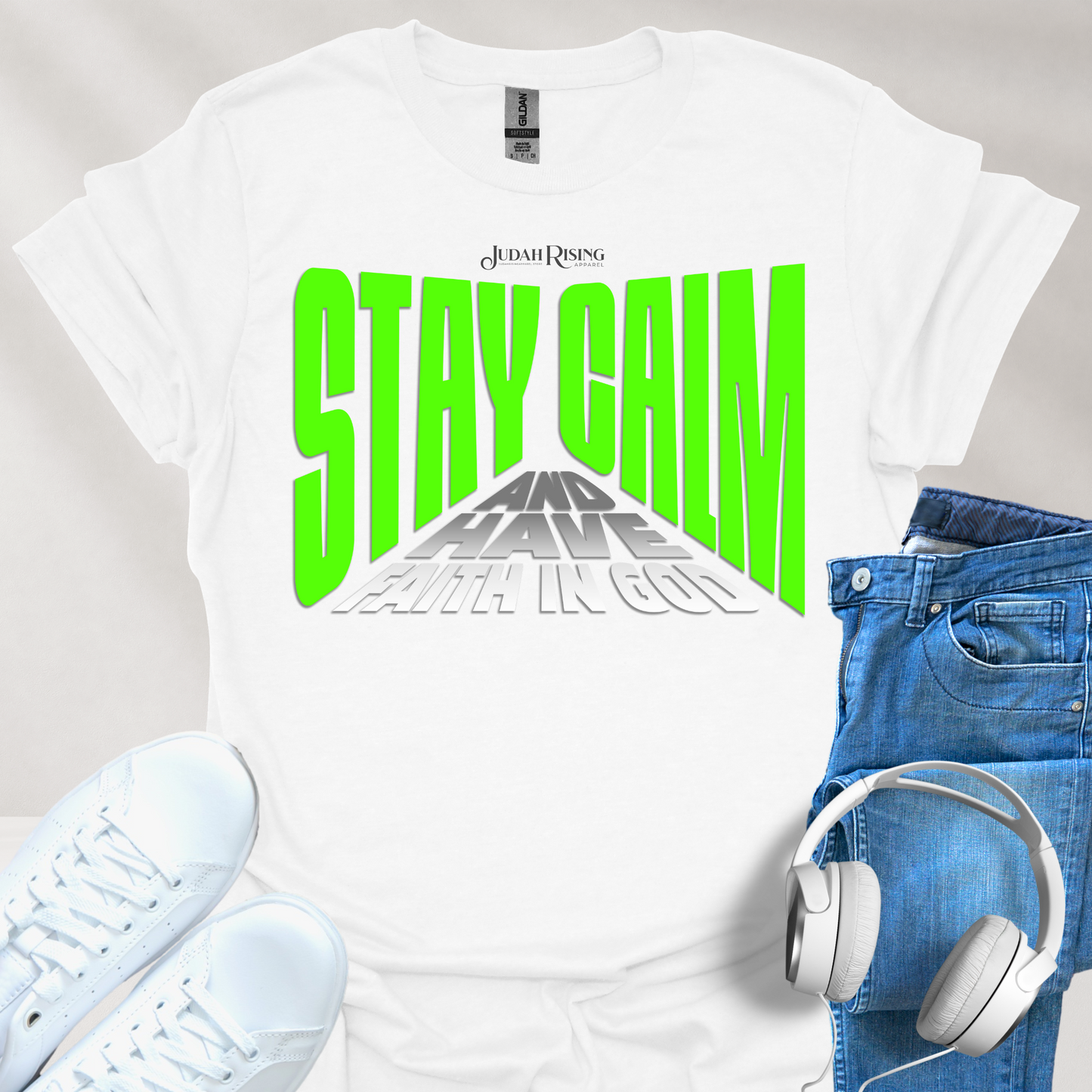 Stay Calm and Have Faith In God