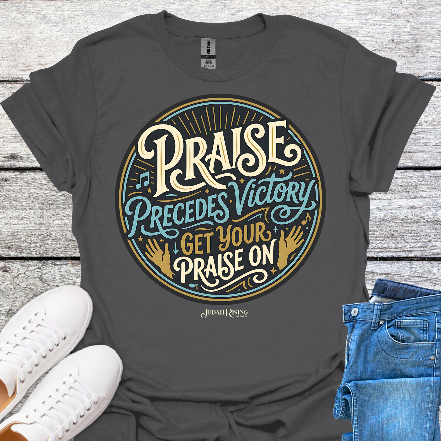 Praise Precedes Victory Get Your Praise On