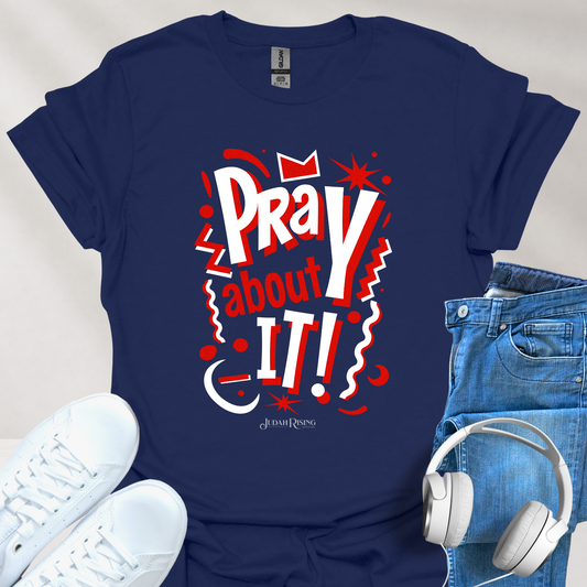 Pray About It