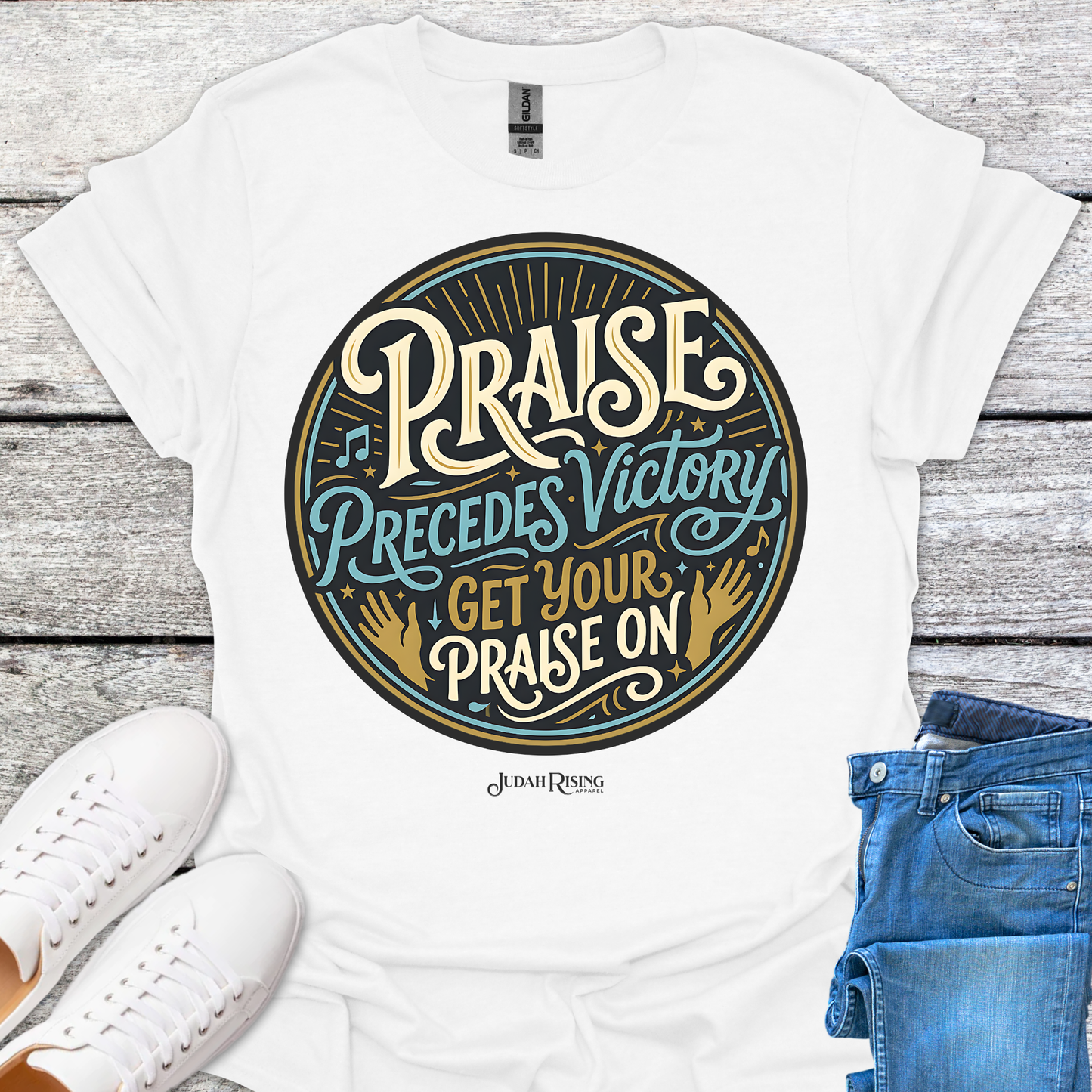 Praise Precedes Victory Get Your Praise On