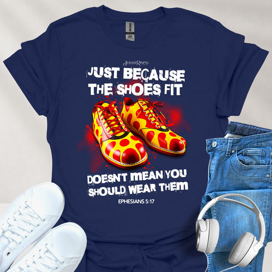 Don't Wear the Shoes