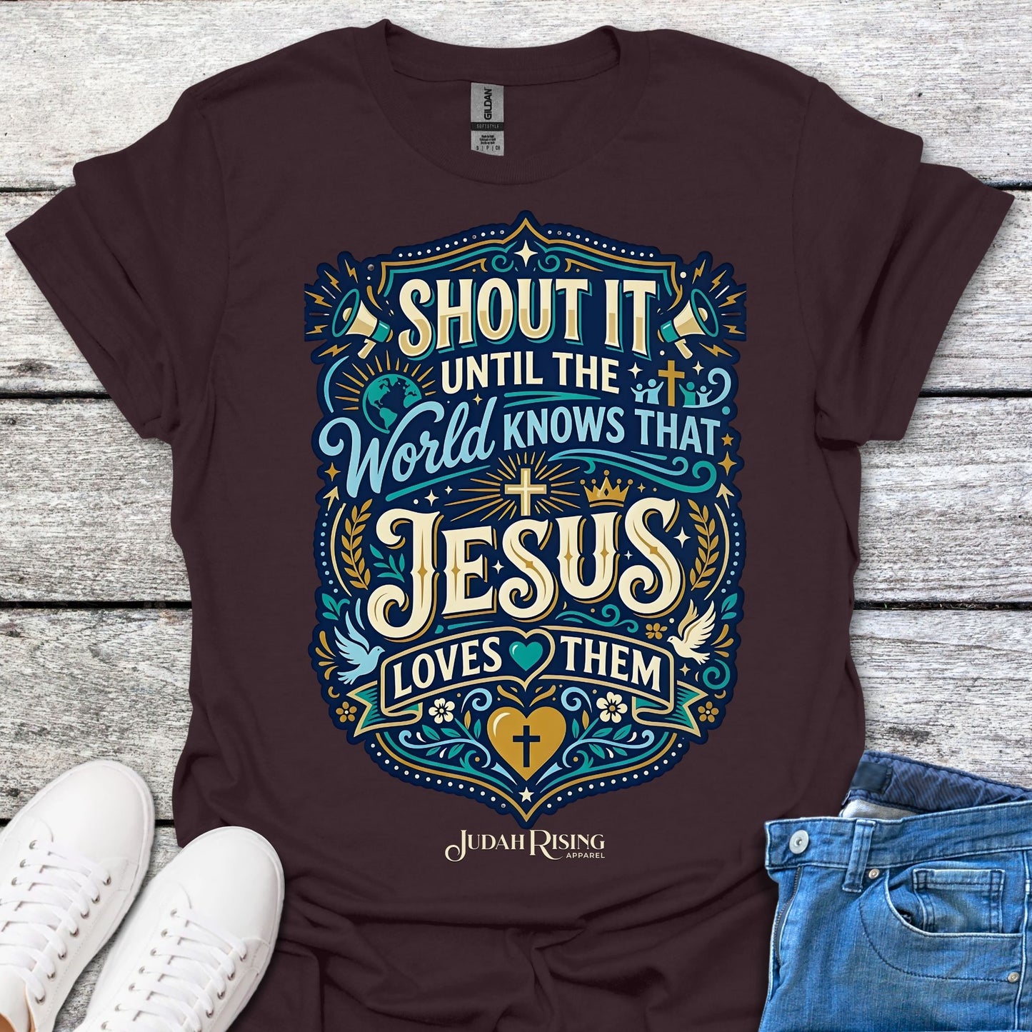 Shout It Until The World Knows