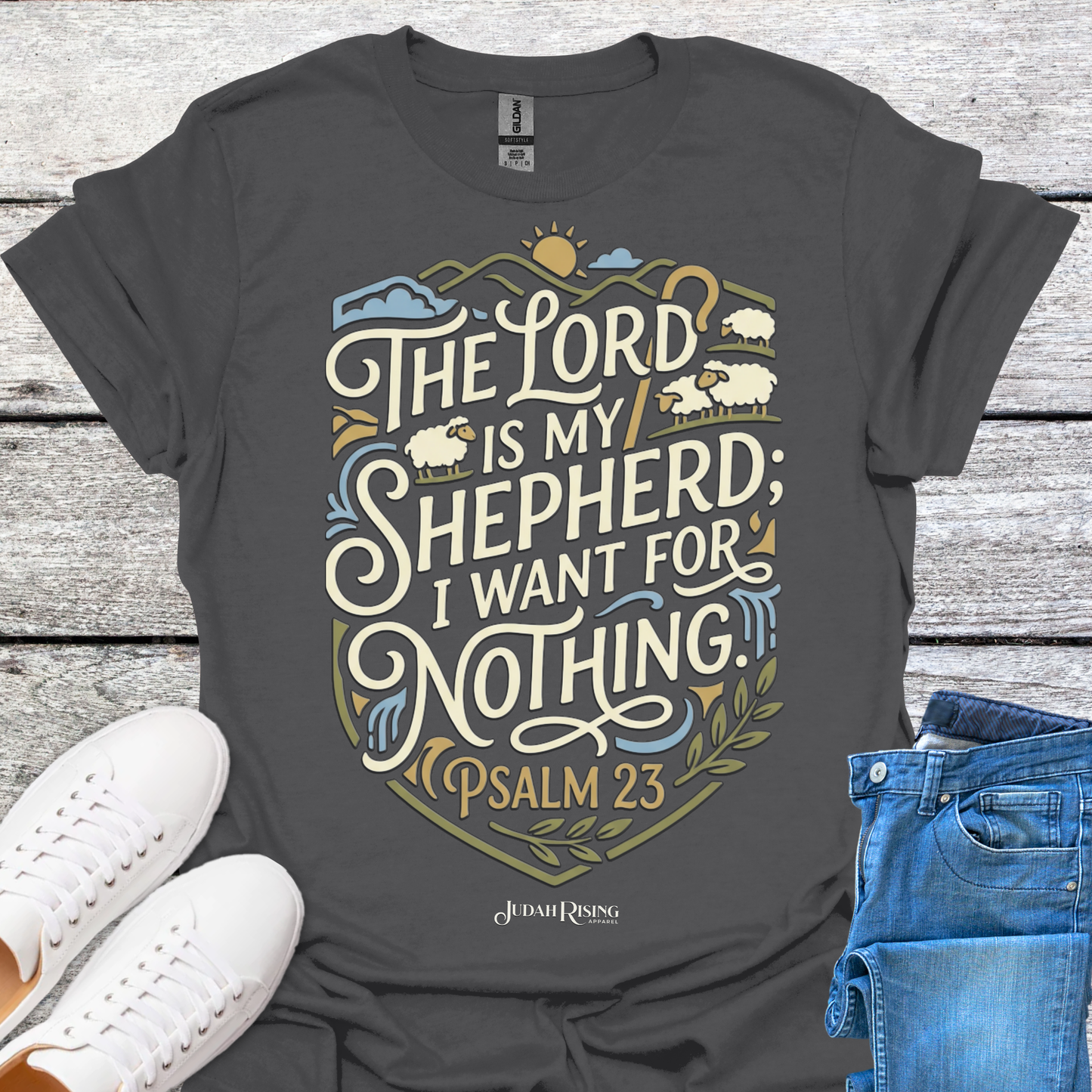 The Lord Is My Shepherd I Want For Nothing