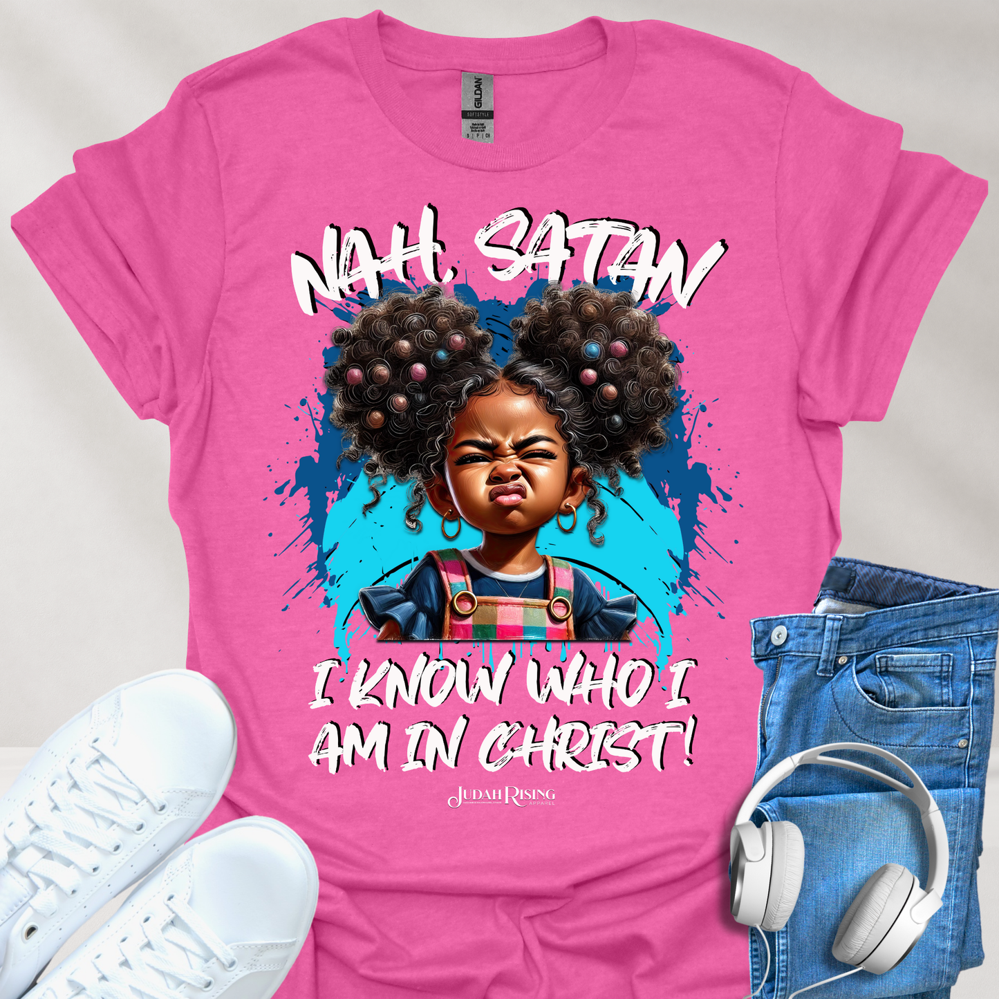 Nah, Satan I Know Who I Am In Christ
