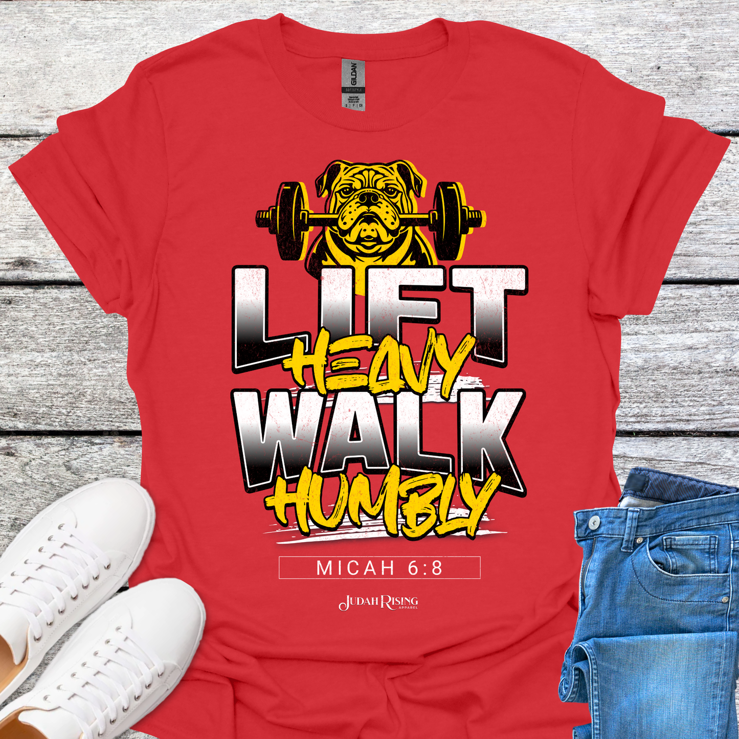 Lift Heavy Walk Humbly