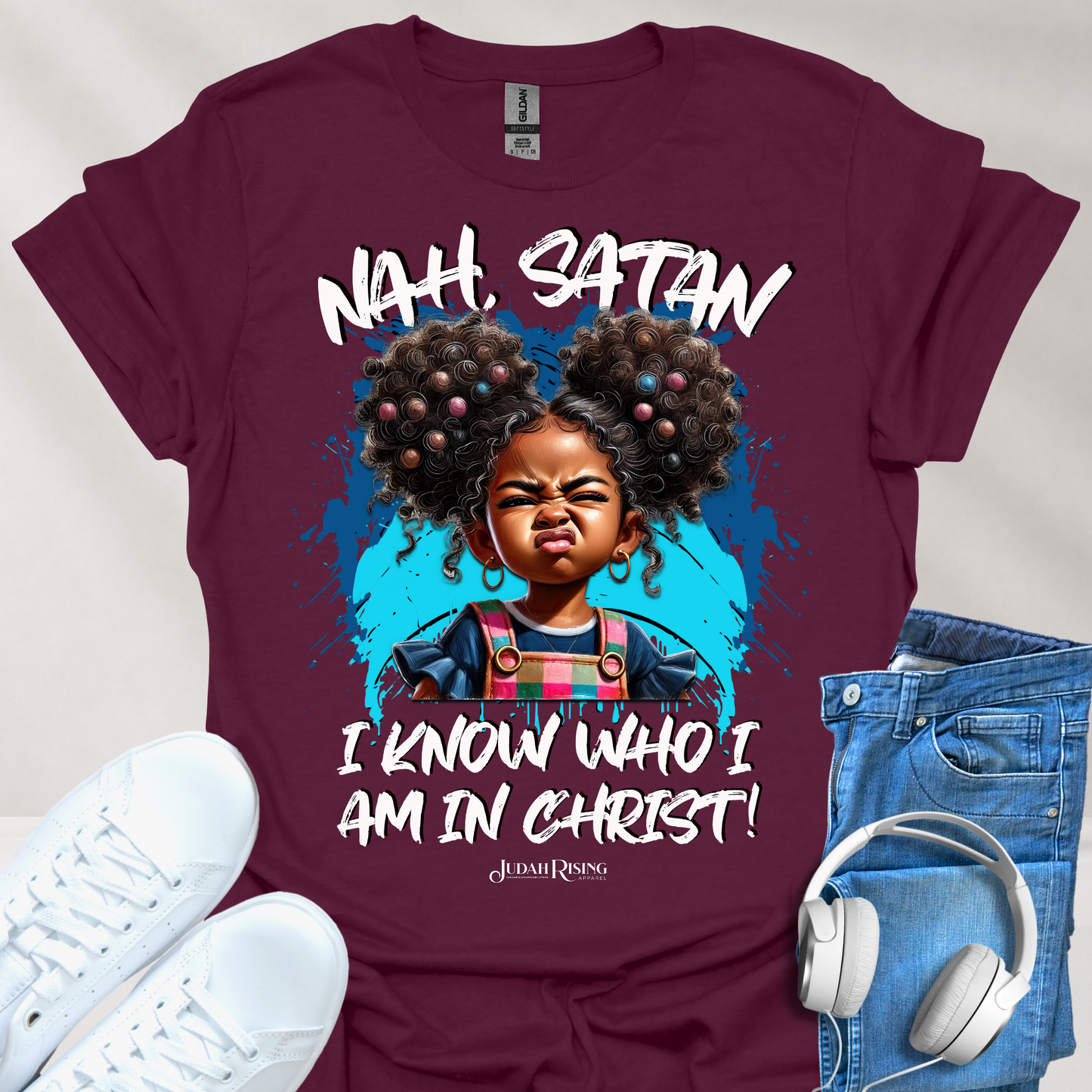 Nah, Satan I Know Who I Am In Christ