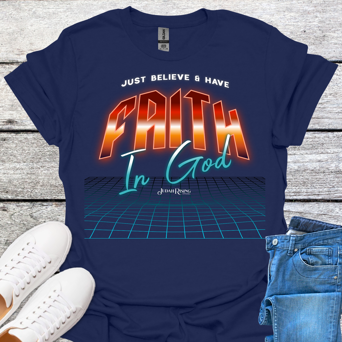 Just Believe & Have Faith In God